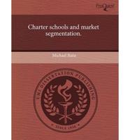 Charter Schools and Market Segmentation