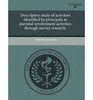 Descriptive Study of Activities Identified by Principals as Parental Involv