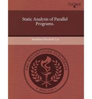 Static Analysis of Parallel Programs