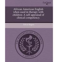 African American English When Used in Therapy With Children