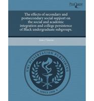 Effects of Secondary and Postsecondary Social Support on the Social and Aca