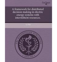 Framework for Distributed Decision Making in Electric Energy Systems With I