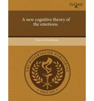 New Cognitive Theory of the Emotions
