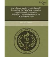 Are All Good Soldiers Created Equal? Examining the "Why" That Underlies Org
