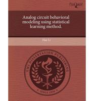 Analog Circuit Behavioral Modeling Using Statistical Learning Method.