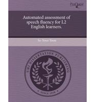 Automated Assessment of Speech Fluency for L2 English Learners.