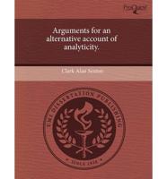 Arguments for an Alternative Account of Analyticity.