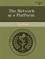 Network As a Platform