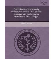 Perceptions of Community College Presidents