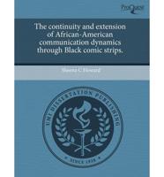 Continuity and Extension of African-American Communication Dynamics Through