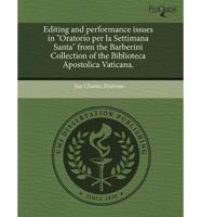 Editing and Performance Issues in "Oratorio Per La Settimana Santa" from Th