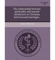 Relationship Between Spirituality and Marital Satisfaction in Christian Het