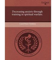 Decreasing Anxiety Through Training in Spiritual Warfare.
