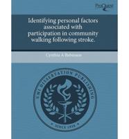 Identifying Personal Factors Associated With Participation in Community Wal