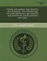 Online Interaction and Identity Development