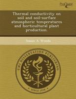 Thermal Conductivity on Soil and Soil-Surface Atmospheric Temperatures And