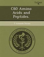 C60 Amino Acids and Peptides