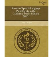 Survey of Speech-Language Pathologists in the California Public Schools 201