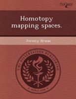 Homotopy Mapping Spaces