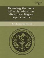 Releasing the Voice of Early Education Directors