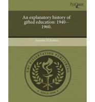 Explanatory History of Gifted Education