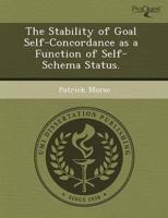 Stability of Goal Self-Concordance as a Function of Self-Schema Status.