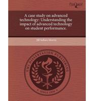 Case Study On Advanced Technology
