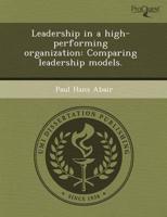 Leadership in a High-performing Organization