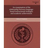 Examination of the Relationship Between Language-Based Instructional Strate