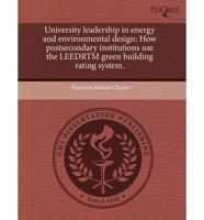 University Leadership in Energy and Environmental Design