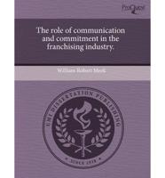 Role of Communication and Commitment in the Franchising Industry.