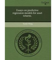 Essays on Predictive Regression Models for Asset Returns.