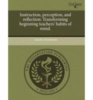 Instruction, Perception, and Reflection