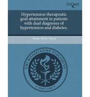 Hypertension Therapeutic Goal Attainment in Patients With Dual Diagnoses Of
