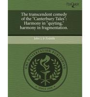Transcendent Comedy of the "canterbury Tales"