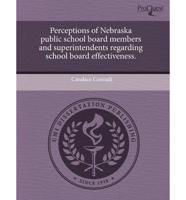 Perceptions of Nebraska Public School Board Members and Superintendents Reg