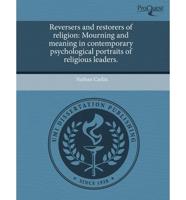 Reversers and Restorers of Religion