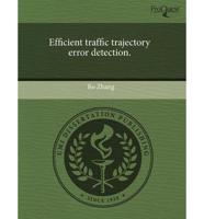 Efficient Traffic Trajectory Error Detection