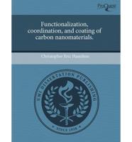 Functionalization, Coordination, and Coating of Carbon Nanomaterials.