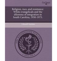 Religion, Race, and Resistance