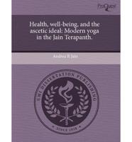 Health, Well-Being, and the Ascetic Ideal