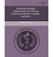 Resisting Multiple Oppressions