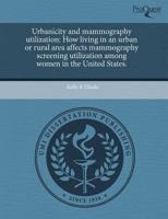 Urbanicity and Mammography Utilization