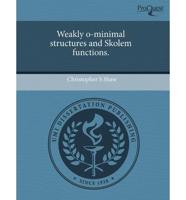 Weakly O-minimal Structures and Skolem Functions