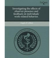 Investigating the Effects of Observer Presence and Feedback on Individuals'