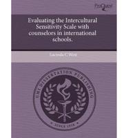 Evaluating the Intercultural Sensitivity Scale With Counselors in Internati