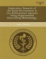 Exploratory Research of the Social Environment in Law-Enforcement Agencies