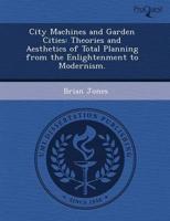 City Machines and Garden Cities