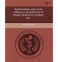 Relationships and Social Influences as Predictors of Female Adolescent Cond