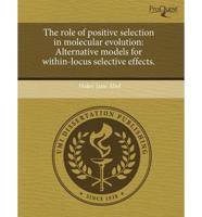 Role of Positive Selection in Molecular Evolution
